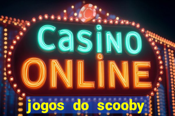 jogos do scooby doo adventure 1 2 3 4 5